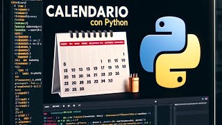 Crear un calendario con Python [upl. by Kehr]