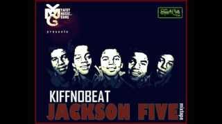 Kiff No Beat  YMGame Jackson Five Mixtape [upl. by Phelgen]