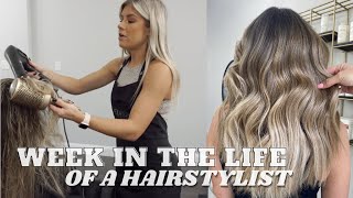 A WEEK IN THE LIFE OF A HAIRSTYLIST [upl. by Bekki]