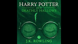 Harry Potter and the Deathly Hallows AUDIOBOOK for JK Rowling [upl. by Dyob]