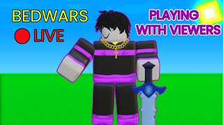 Bedwars Live  Playing With Viewers ROBLOX 🔴 [upl. by Ocimad650]