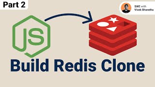 Part 2  Build a Redislike server in NodeJS from scratch [upl. by Iveson]