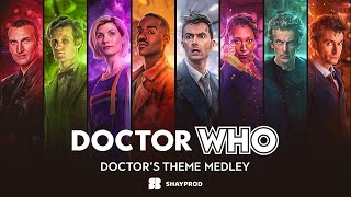 Doctor Who Doctor Theme Medley [upl. by Oir]