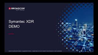 Symantec XDR Demo [upl. by Lyns]