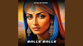 Balle Balle Extended Mix [upl. by Johnston942]