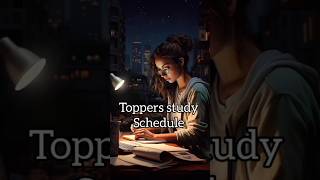 Toppers study schedule shorts study youtubeshorts [upl. by Sheffy699]