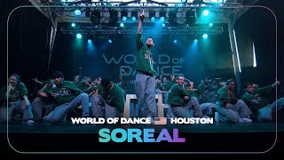 SOREAL  1st Place Team Division  World of Dance Houston 2024  WODHOUSTON24 [upl. by Yntirb]