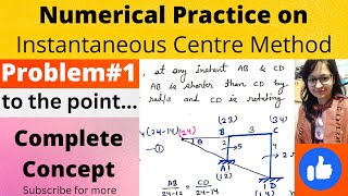 Instantaneous Centre Numerical Problem1  Step by Step Simple Explanation  pragyaniketan92 [upl. by Charlet]