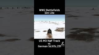 USA M3 Half Track vs German SdKfz251 Find out who wins [upl. by Heinrik]