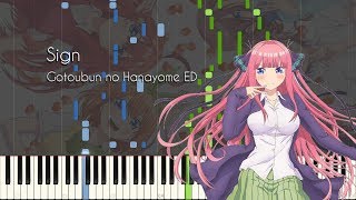 Sign  Gotoubun no Hanayome ED  Piano Arrangement Synthesia [upl. by Velma860]