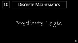 Discrete Math  141 Predicate Logic [upl. by Anatol]