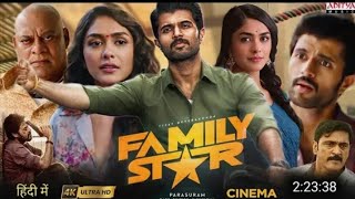 Family Star New South Indian Hindi Dubbed Movie 2024 Vijay Devarakonda amp Mrunal Thakur [upl. by Giacamo]