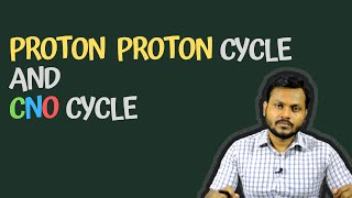 Proton Proton Cycle amp CNO Cycle [upl. by Chavez249]