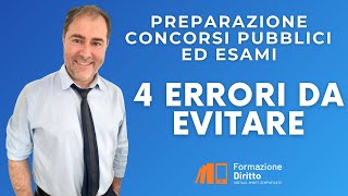 Preparazione concorsi Pubblici ed Esami 4 Errori da Evitare [upl. by Lhadnek94]