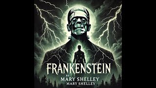 Frankenstein Audiobook A Timeless Classic by Mary Shelley  full lenght audio book [upl. by Carlick]