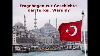 32 Die Türkei Historische Fragen Warum [upl. by Stouffer]