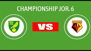 Norwich City vs Watford  EFL Championship 202425  MD 6  Match Preview [upl. by Trinl]