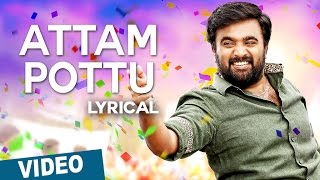 Attam Pottu Song with Lyrics  Vetrivel  MSasikumar  Mia George  DImman [upl. by Manley]