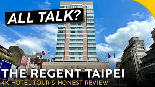 THE REGENT HOTEL Taipei Taiwan【4K Hotel Tour amp Review】Worth the Money [upl. by Eimaral]