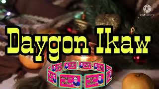 Daygon ikaw  Bisaya Christian Song [upl. by Ennadroj]