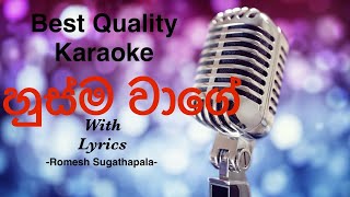 Husma Wage Lagama Mage Karaoke  Romesh Sugathapala with Flashback sinhalakaraoke sinhalakaroke [upl. by Yragerg746]