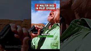 What If Walter Died In Pilot Episode [upl. by Ryun]