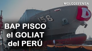 El imponente LPD Pisco de la Marina de Guerra del Perú y Características [upl. by Florentia]