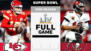 Tom Bradys SEVENTH Super Bowl Win  Kansas City Chiefs vs Tampa Bay Buccaneers FULL GAME  NFL 2020 [upl. by Waly782]