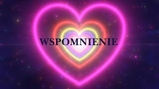 Najpiękniejsze piosenki o miłości  Wspomnienie [upl. by Virgy648]