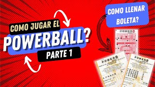 COMO SE JUEGA EL POWERBALL PARTE 1 COMO LLENAR LA BOLETA 2022 [upl. by Ydisahc80]