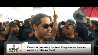 Cineastas protestan frente al Congreso Nacional en rechazo a reforma fiscal [upl. by Barrett]