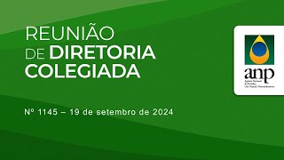 Reunião de Diretoria Colegiada nº 1145  19 de setembro de 2024 [upl. by Siramed853]