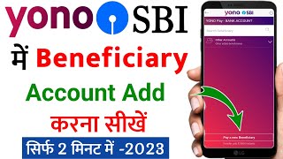 how to add beneficiary in yono sbi  yono sbi me beneficiary add kaise kareyono sbi beneficiary add [upl. by Ativoj895]