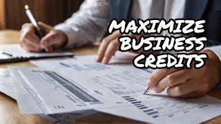 Expert Tips for Increasing Business Tax Credits [upl. by Laresa]