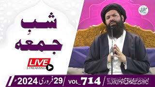 🔴 ShabEJuma Mehfil  Live  29 Feb 2024  Sheikh Ul Wazaif  Ubqari Tasbeeh Khana [upl. by Nitnilc658]