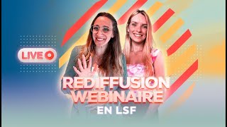 Rediffusion Webinaire Ad Signes  Histoire Culture Sourde et Formations en LSF [upl. by Ahsena]