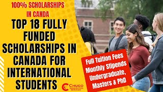 TOP 18 Fully Funded Scholarships in Canada For International Students [upl. by Notsirk]