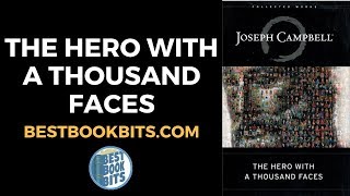 The Hero with a Thousand Faces  Joseph Campbell  Book Summary [upl. by Anawak]