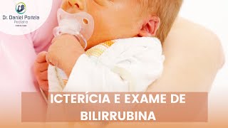 Icterícia e exame de bilirrubina [upl. by Hildegaard]