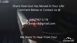 Highland Park Baptist Church Live Stream [upl. by Keligot597]