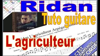 Ridan  Lagriculteur  Tuto Guitare Tabs [upl. by Ylrac]