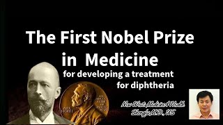 The first Nobel Prize in Physiology or Medicine  What is Diphtheria [upl. by Nylazor553]