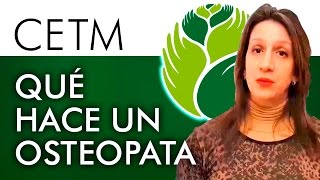 ¿La Osteopatia qué es ¿Qué hace un Osteópata  Programa de Formación Profesional en Osteopatía [upl. by Meaghan]