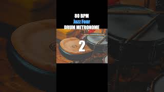 Jazz Four Drum Metronome Loop  80 BPM [upl. by Lexis778]