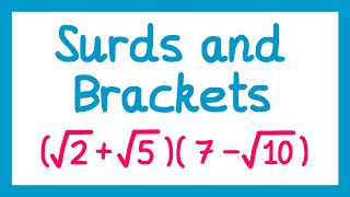 Surds and Brackets  GCSE Higher Maths [upl. by Okimat89]