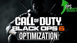 Call Of Duty Black Ops 6 Max FPS Optimization Guide Fix Stutter amp Lower Latency [upl. by Eanehs]