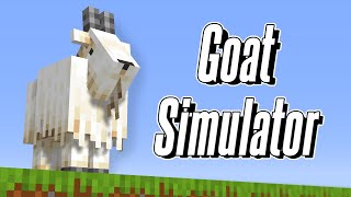 I Recreated Goat Simulator in Minecraft [upl. by Elmo691]