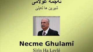 Necme Ghulamî  Shîrîn ha Leylê [upl. by Gemoets]