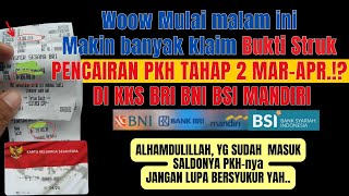 MAKIN BANYAK KLAIM BUKTI STRUK PENCAIRAN PKH THP 2 MAR APR BRI BNI BSI MANDIRI MALAM INI BENARKAH [upl. by Matejka574]