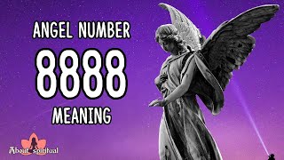 Angel Number 8888 Meaning And Symbolism [upl. by Okiron]